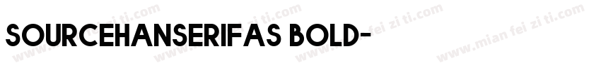 sourcehanserifas bold字体转换